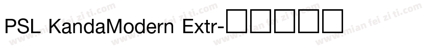 PSL KandaModern Extr字体转换